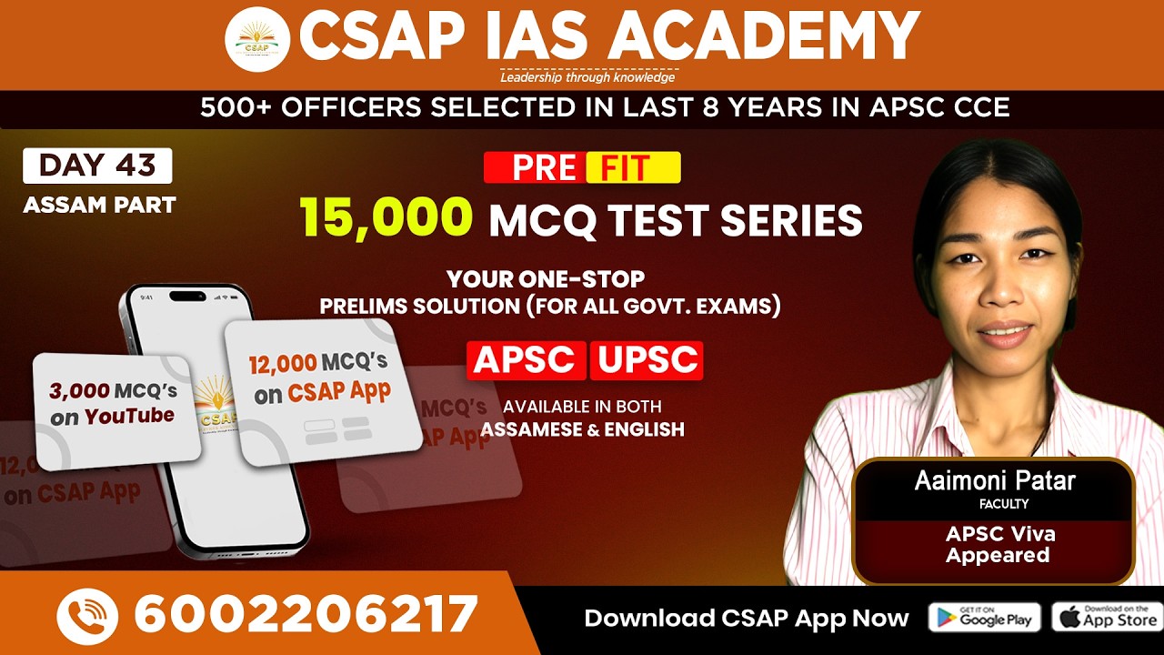 🔴 Day 43 | ASSAM PART  | 15,000 MCQ PRE-FIT Test Series |APSC & UPSC Prelims 2025 |