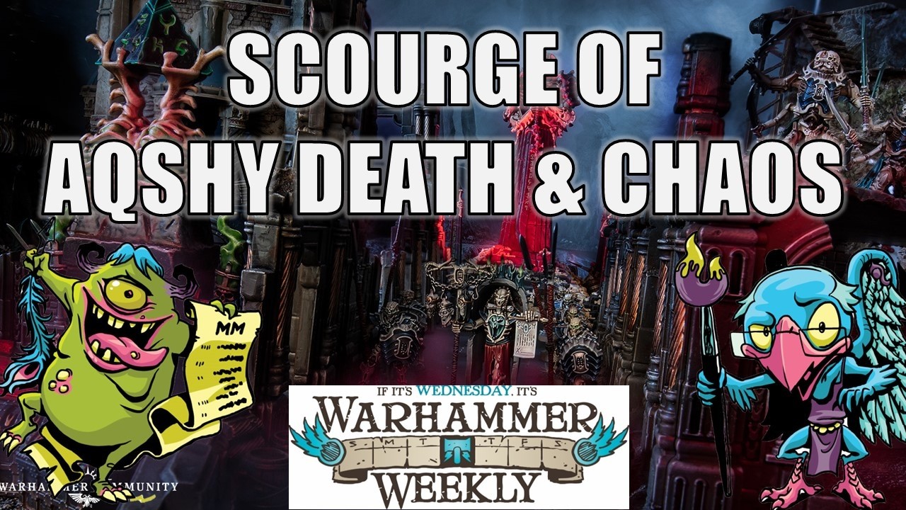 Scourge of Aqshy Death & Chaos Review (Pt. 2) - Warhammer Weekly 07152026