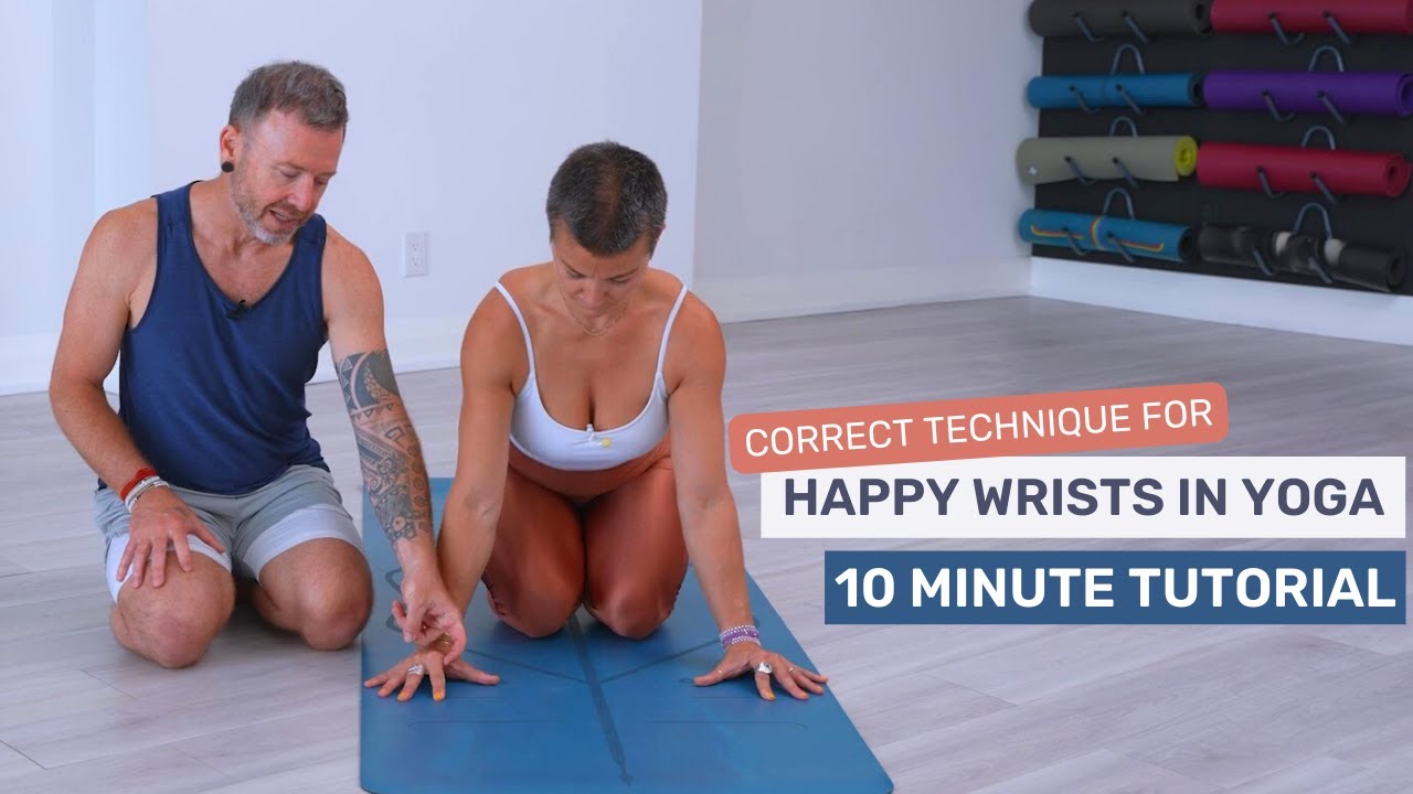 How to Keep Your Wrists Happy During Yoga | Alignment & Techniques to Help With Wrist Pain