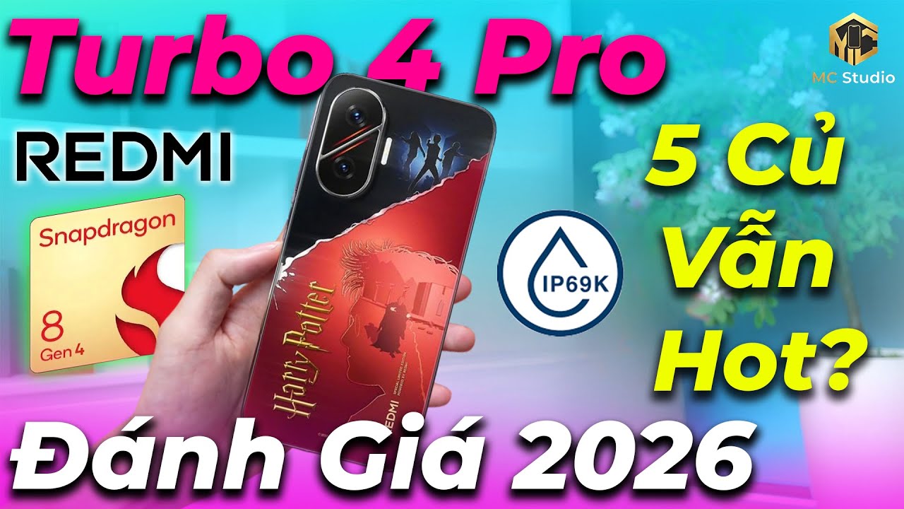 Đánh giá Redmi Turbo 4 Pro ở năm 2026: Còn ngon khi đã có Redmi Turbo 5 Max?