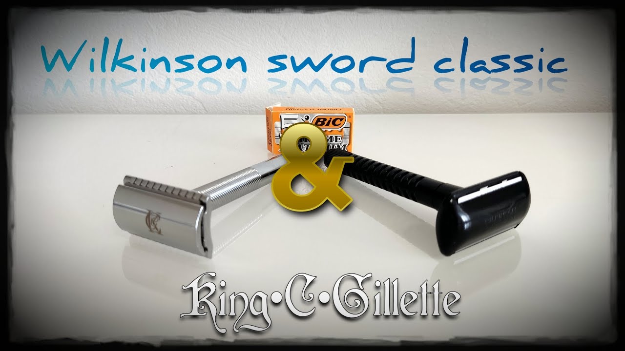King•C•Gillette & Wilkinson Sword Classic - battle