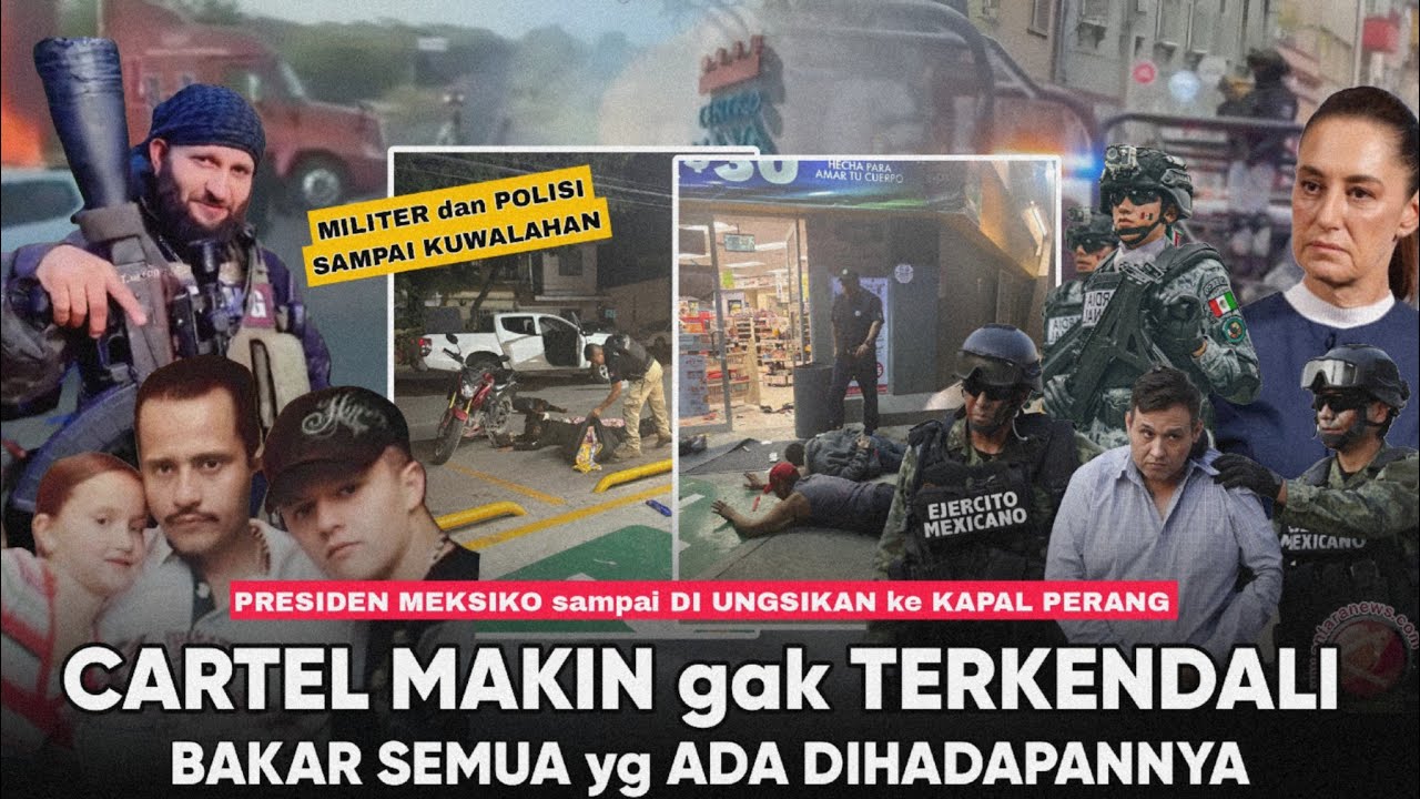 MAKIN BRUTAL dan MENCEKAM !! Kartel Mexico Bakar Pom Bensin dan sejumlah Toko” Militer Kewalahan