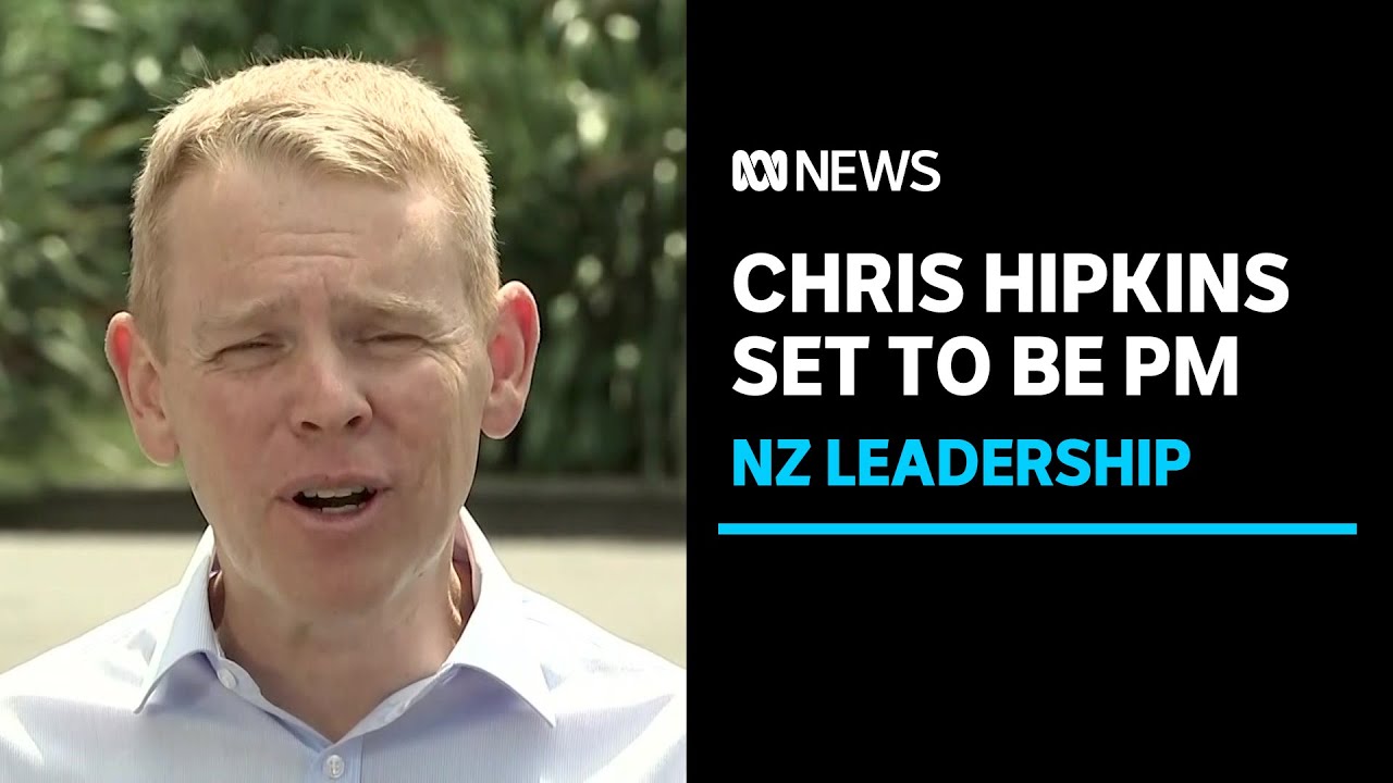Chris Hipkins set to become prime minister of New Zealand | ABC News