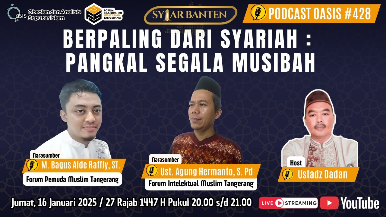 Podcast OASIS 428 | BERPALING DARI SYARIAH : PANGKAL SEGALA MUSIBAH