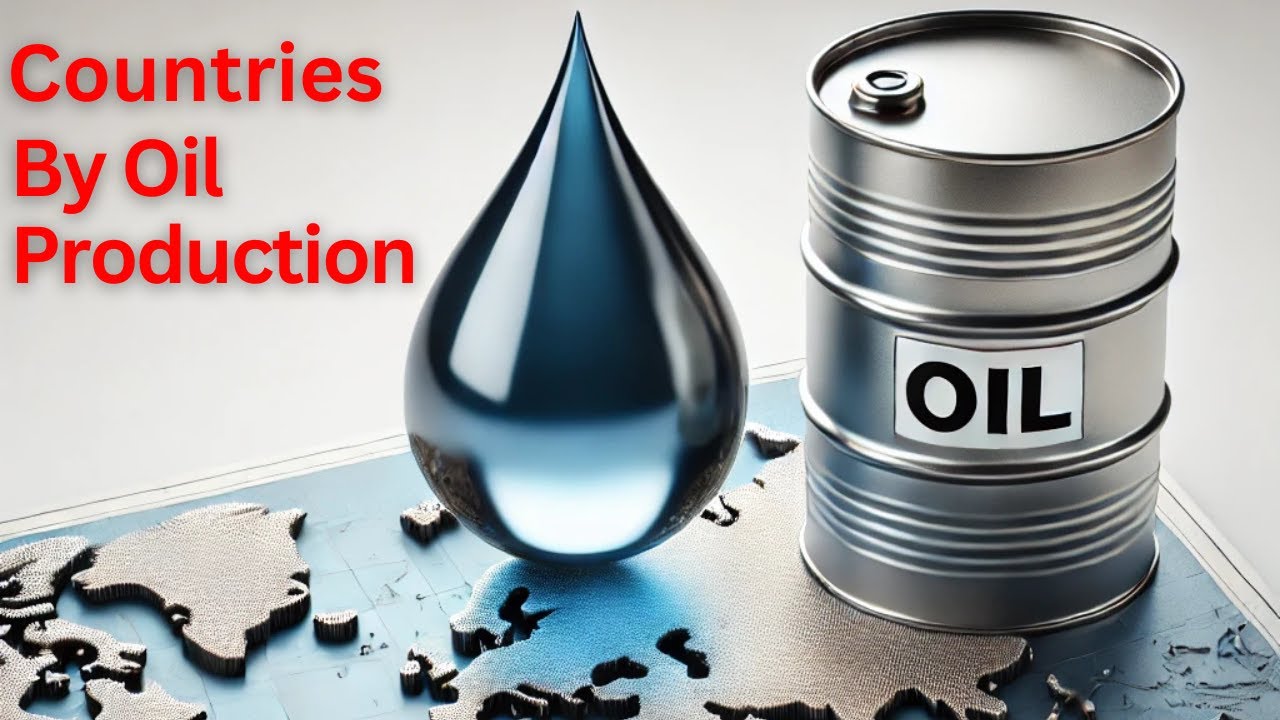 Top 10 OIL Producing Countries In The World 2024