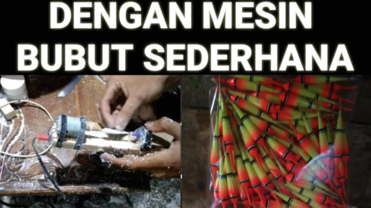 Mebuat Pelampung Pancing Produksi Dengan Mesin Bubut Sederhana 👍👍👍