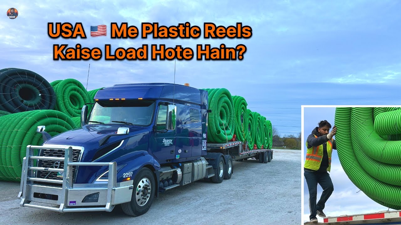 USA 🇺🇸 Mai Plastic Reels Kese Load Karte Hai | Sunsaan Jagha Par kari Unloading | 15