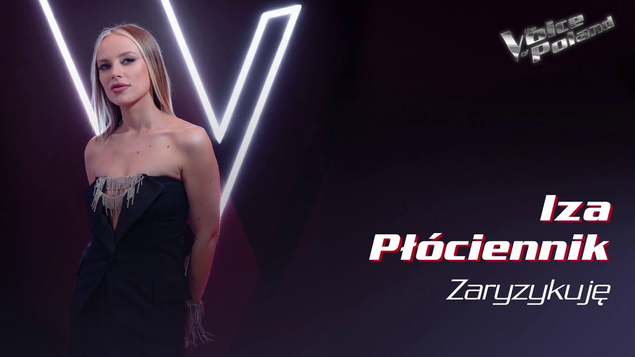 Iza Płóciennik - Zaryzykuję