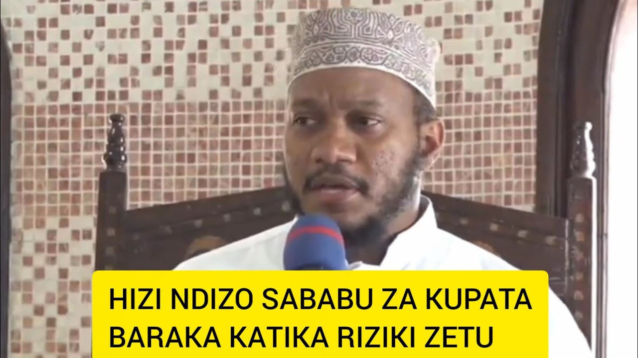 SABABU ZA KUPATA BARAKA KATIKA RIZIKI ZETU//DUKTUR ISLAM MUHAMMAD