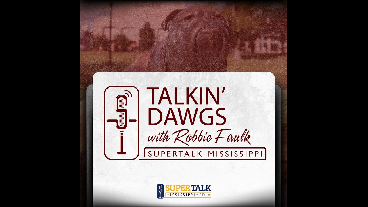 Talkin' Dawgs with Robbie Faulk 1-28-26