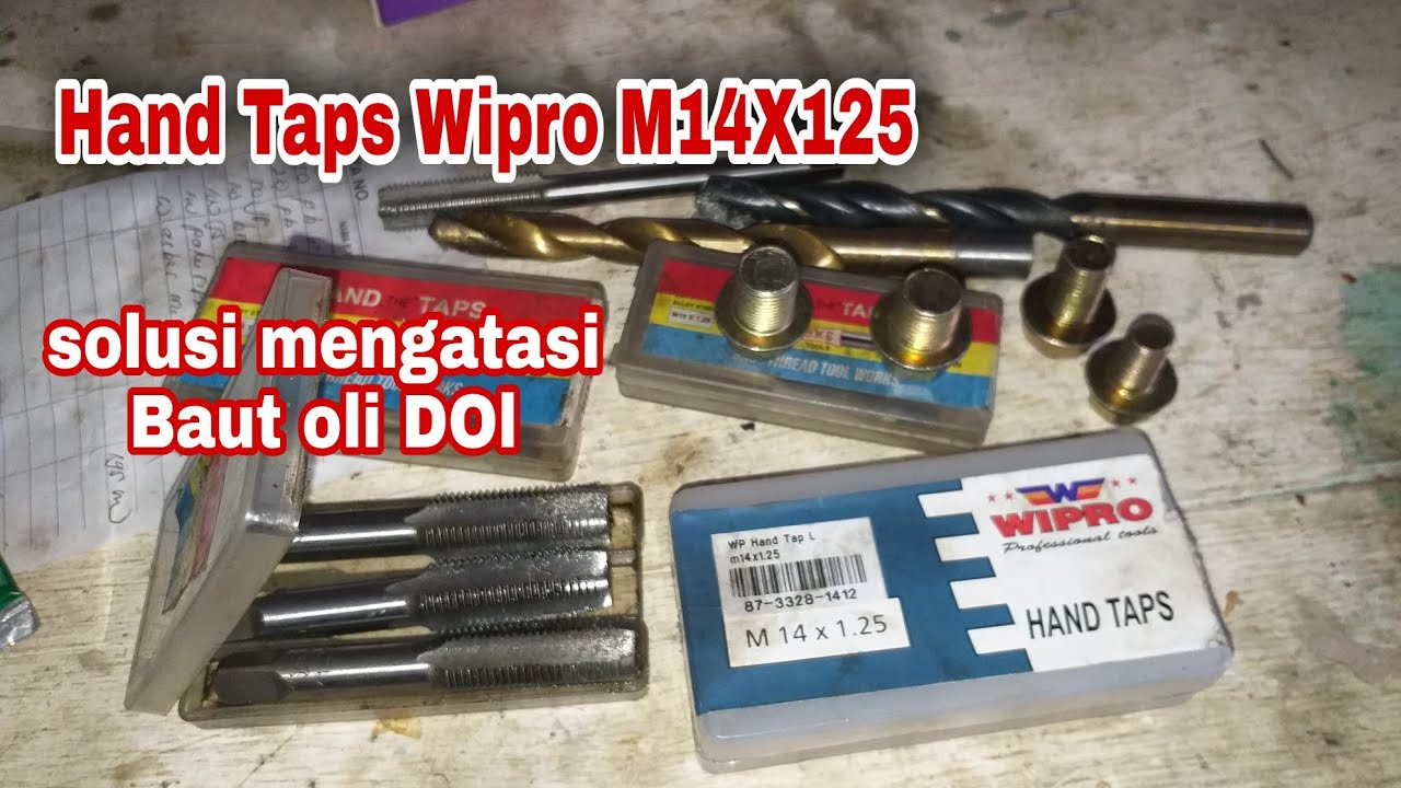 HAND TAPS WIPRO Solusi Untuk Mengatasi Baut Oli Dol