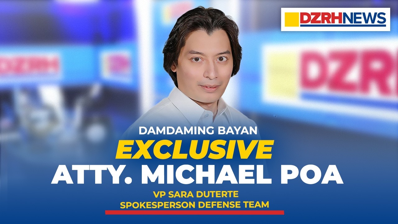 FULL EXLUSIVE INTERVIEW: VP Sara Duterte Spokesperson Defense Team, Atty. Michael Poa