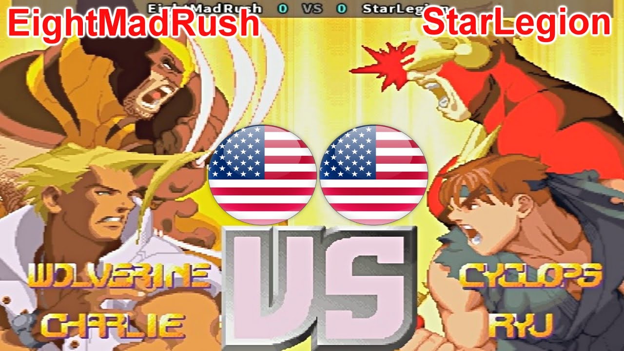 X-Men Vs. Street Fighter - EightMadRush vs StarLegion