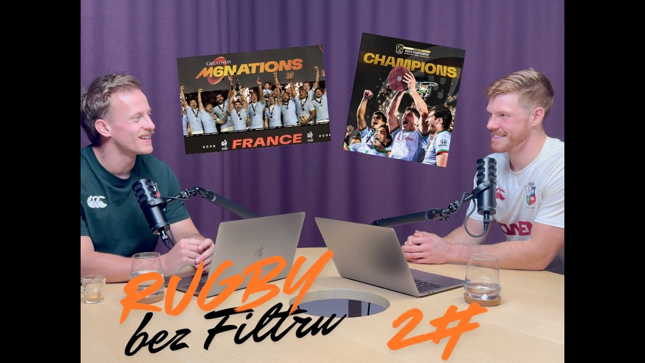 Rugby bez filtru #2: Finálový víkend [Six nations, RE Championship, NY7s]