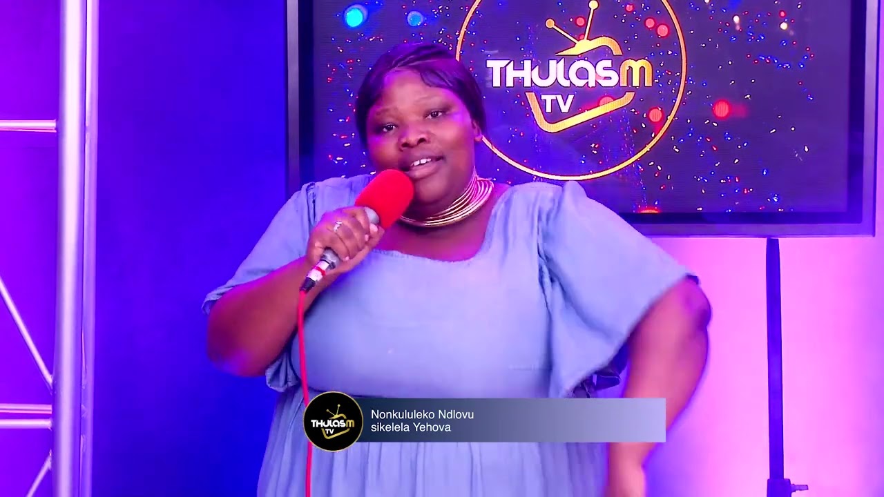 Nonkululeko Ndlovu - sikelela Yehova