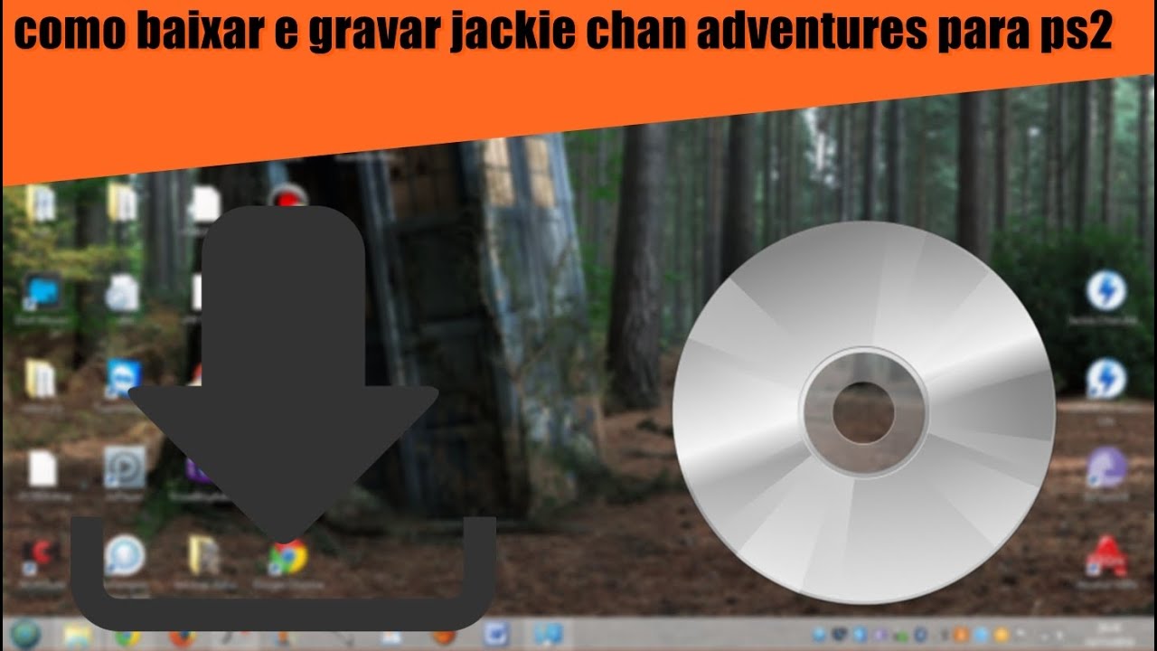 como baixar e gravar jackie chan adventures para ps2