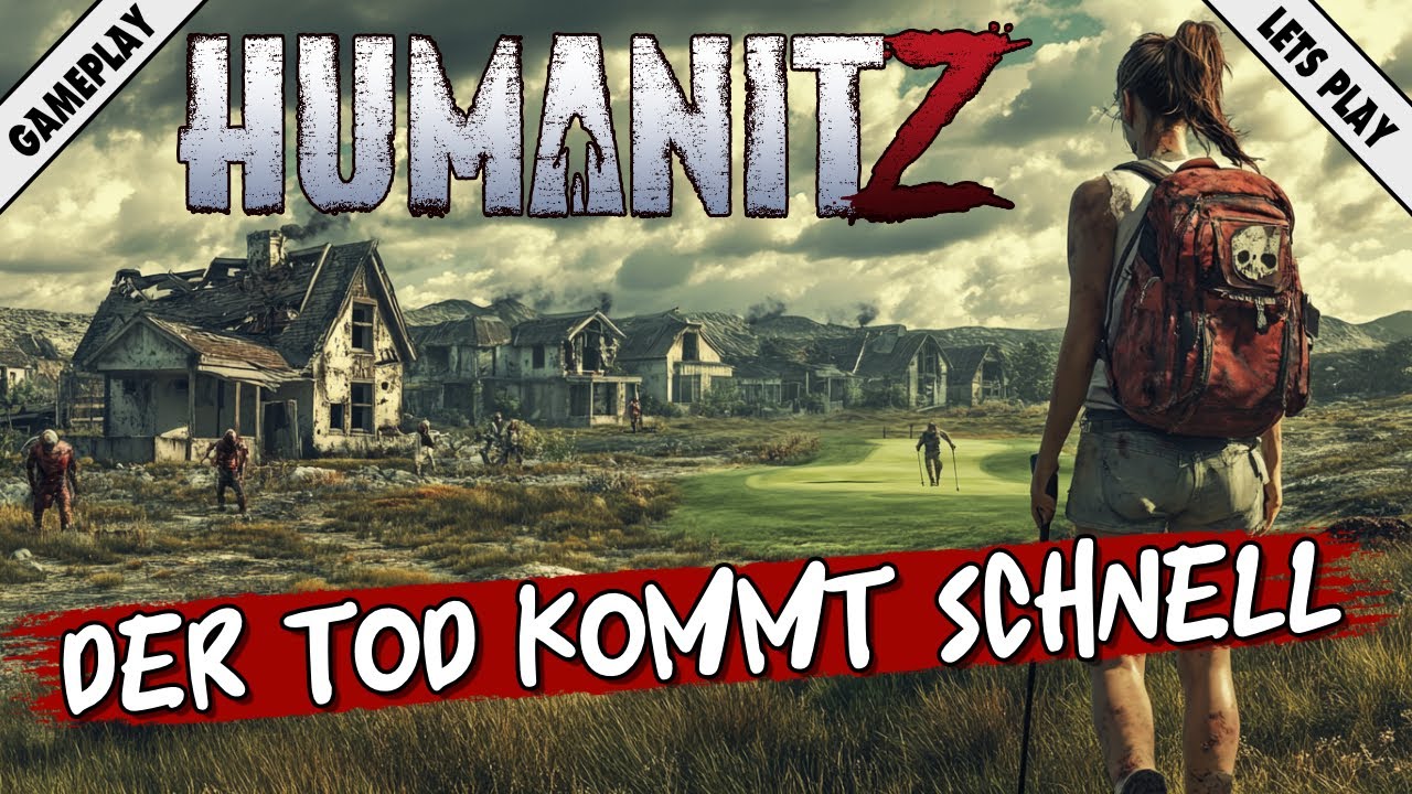 HumanitZ - Niemals die Zombies unterschätzen |02| Lets Play Gameplay Deutsch