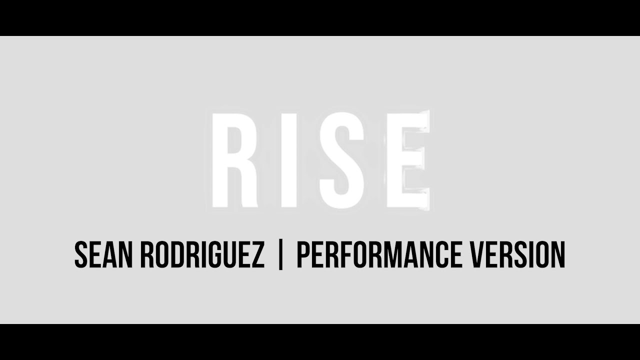 Rise | Lyric Video | Sean Rodriguez