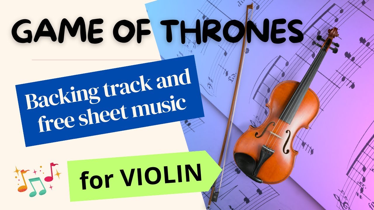 Game of Thrones Backing Track | Free sheet music violin cover