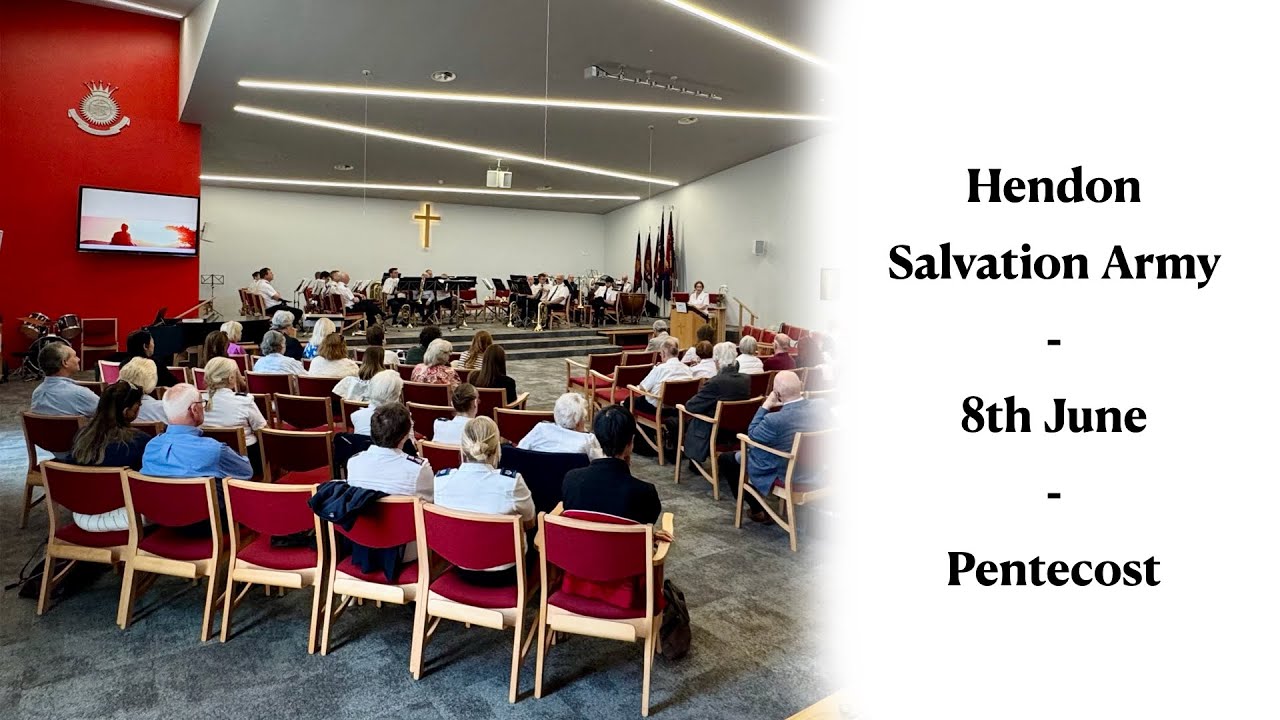 Hendon SA - Pentecost - 8th June 2025