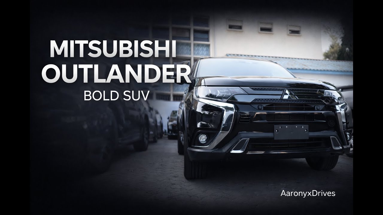 Mitsubishi Outlander: The Best Looking SUV You Didn’t Know You Wanted.