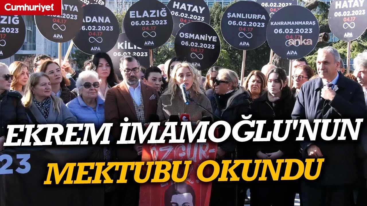Aile Dayanışma Ağı'ndan '6 şubat' anması: Ekrem İmamoğlu'nun mektubu okundu