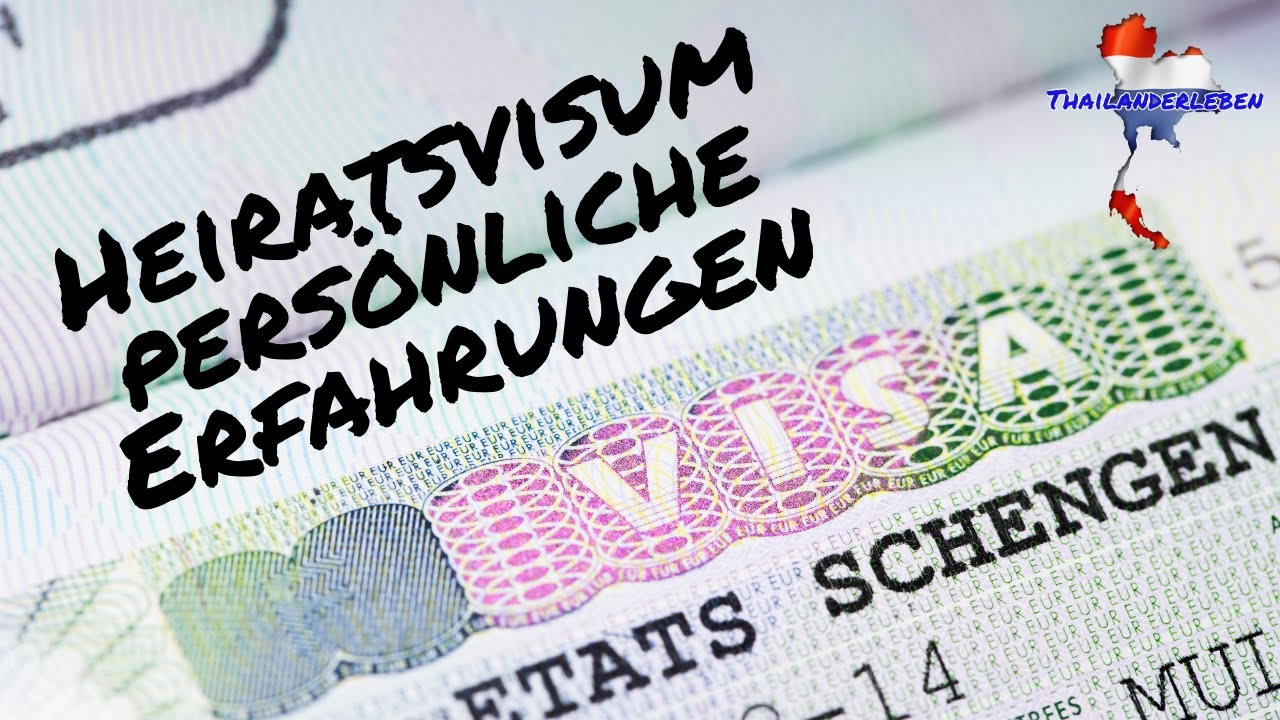 Heiratsvisum pers&ouml;nliche Erfahrungen