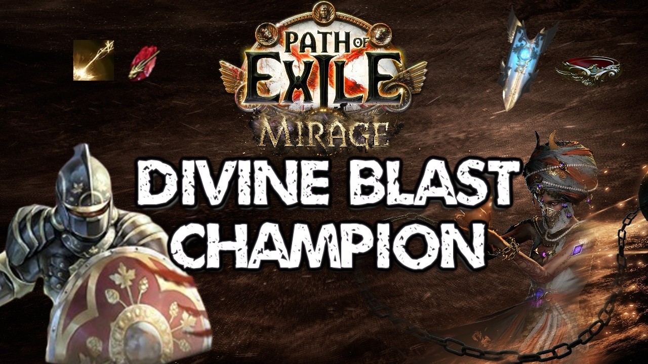Полное руководство по сборке чемпиона с умением Divine Blast в Path Of Exile 3.28 Mirage