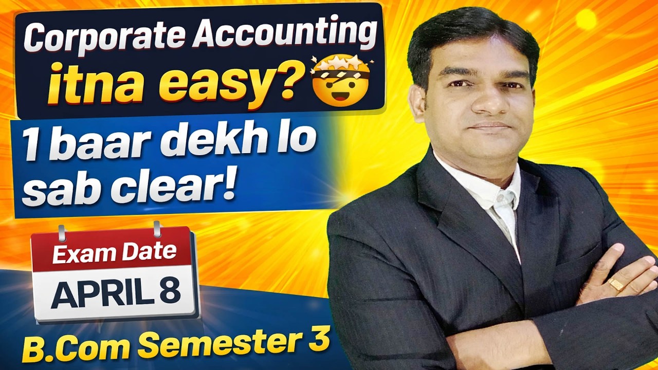 Corporate Accounting Most Important Questions 2026 😱 | B.Com Sem 3 BBMKU