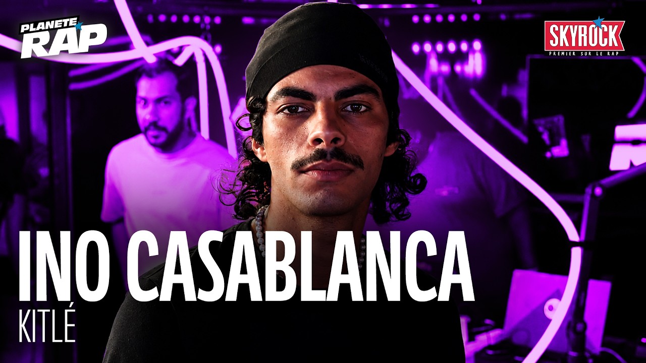 Ino Casablanca - KITL&Eacute; #Plan&egrave;teRap