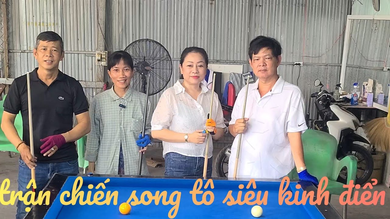 trận chiến song tô góp mặt 2 chị nữ cơ thủ và 2 a cọp,ngang sức ngang tài,  rất hay và hấp dẫn