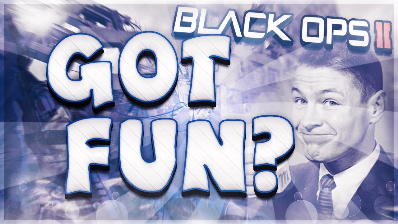 Got Fun? BO2 - Squeaking, Raging, and Singing!