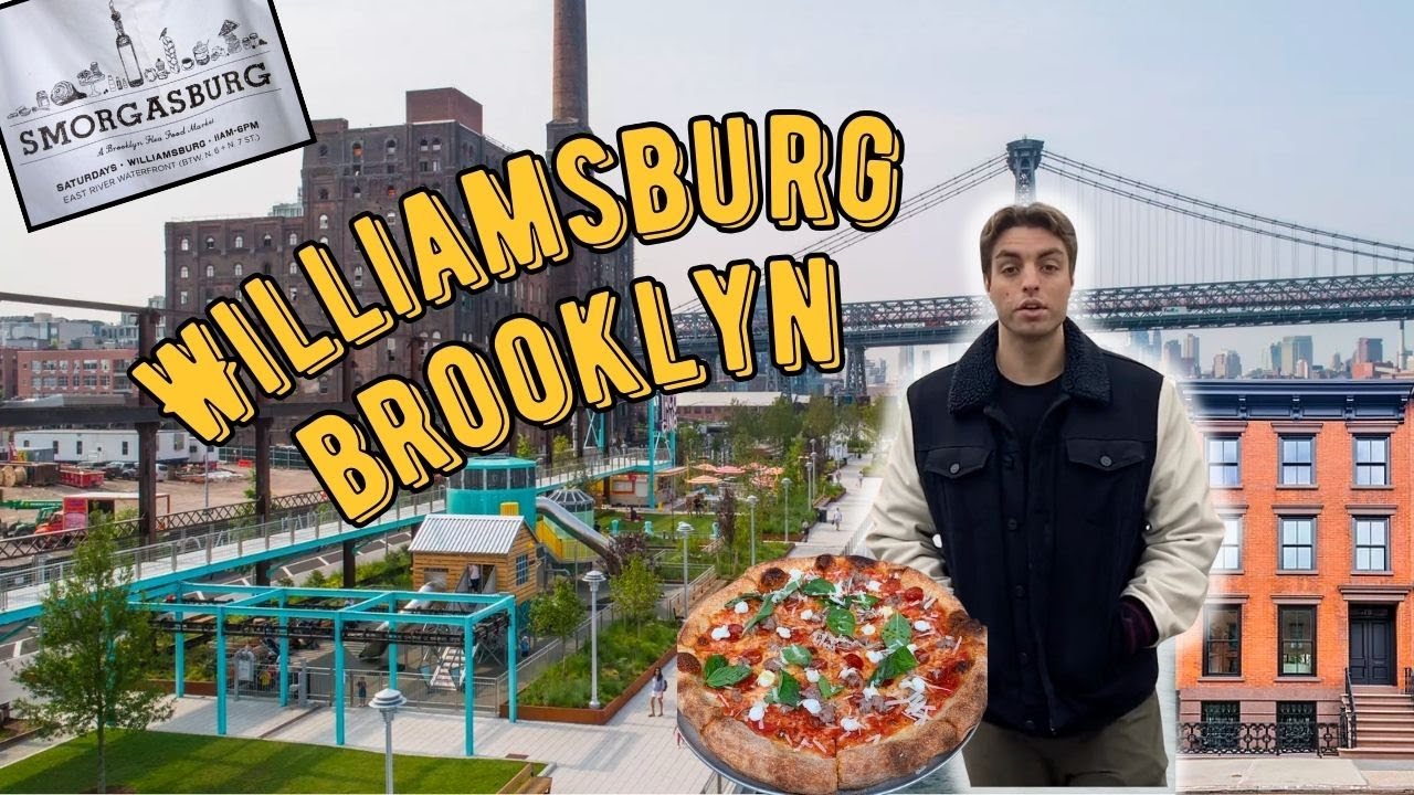 Williamsburg Brooklyn Tour: Places to Eat, See, and Explore