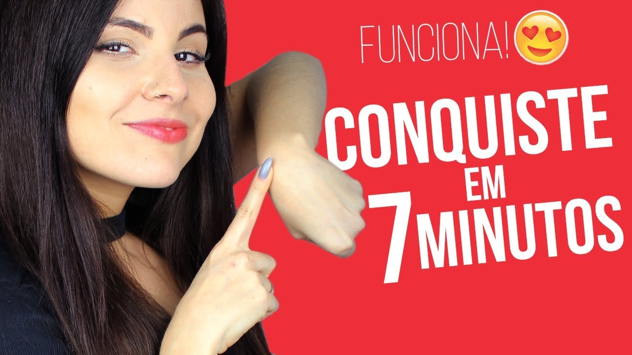 CONQUISTE ALGUÉM EM 7 MINUTOS