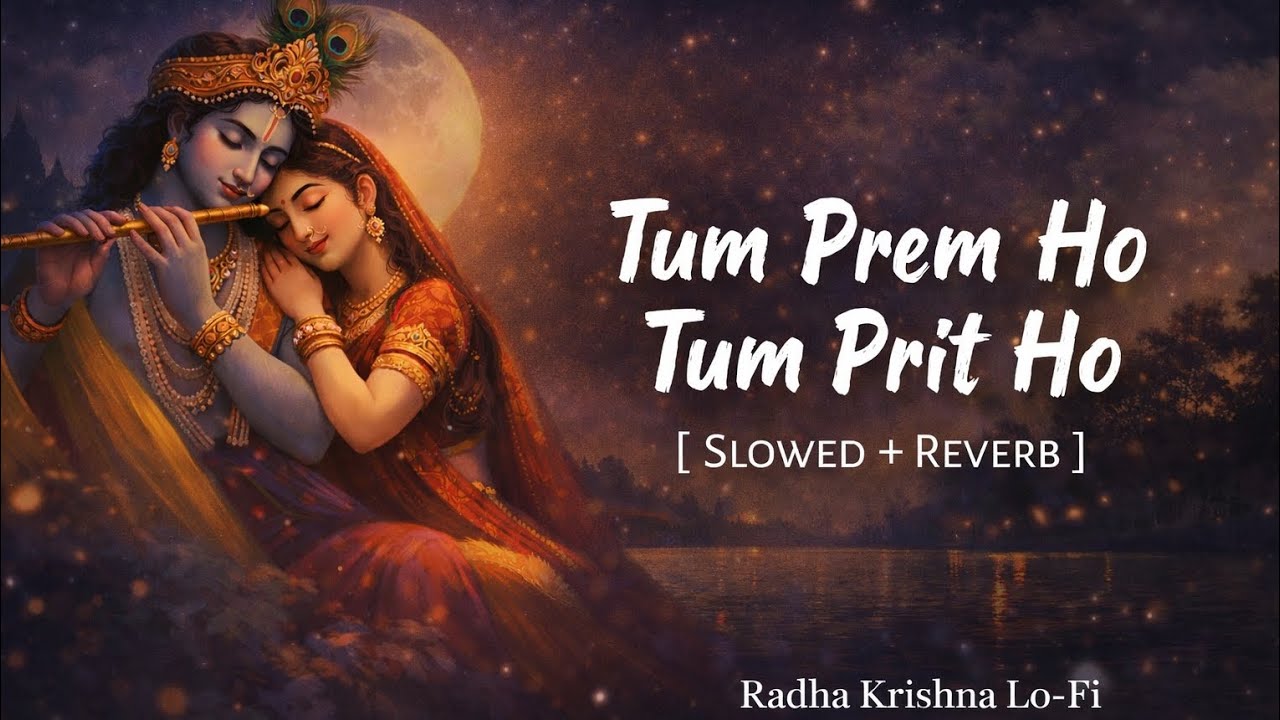 Radha Krishna song # Tum Prem Ho Tum prit Ho #bhakti       RADHA RADHA 🙏 🌺🌹