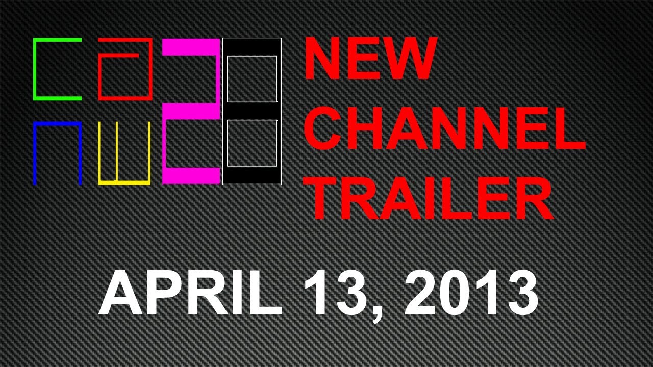 (Channel Trailer) April 13, 2013