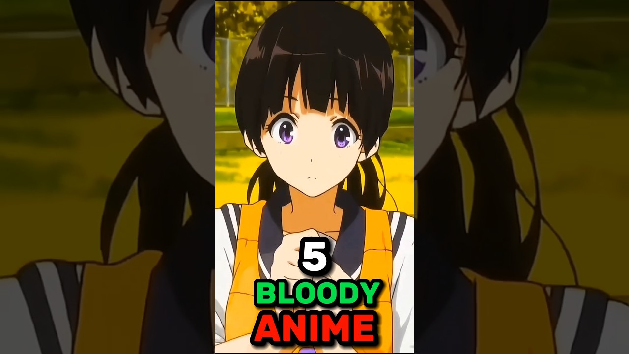 5 Bloody anime