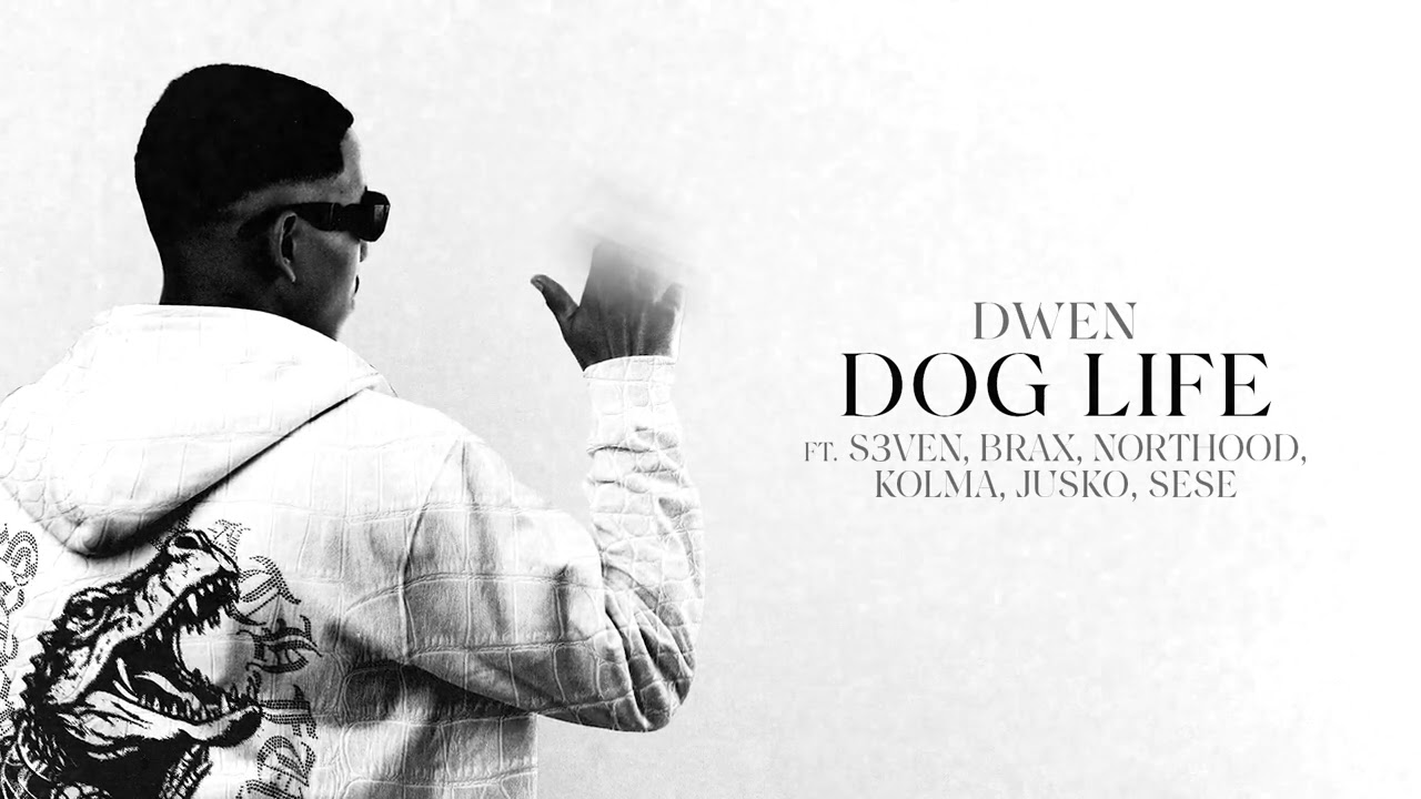 Dwen - Doglife [Audio Officiel]