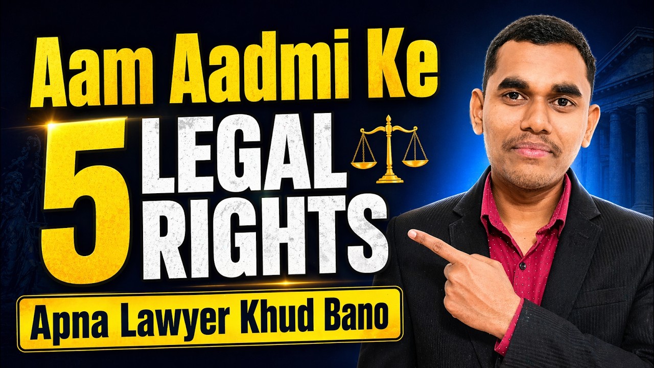 Law Every Common Man Must Know