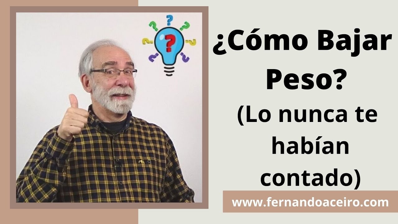 Como bajar peso (Lo que nunca te habían explicado) 💡