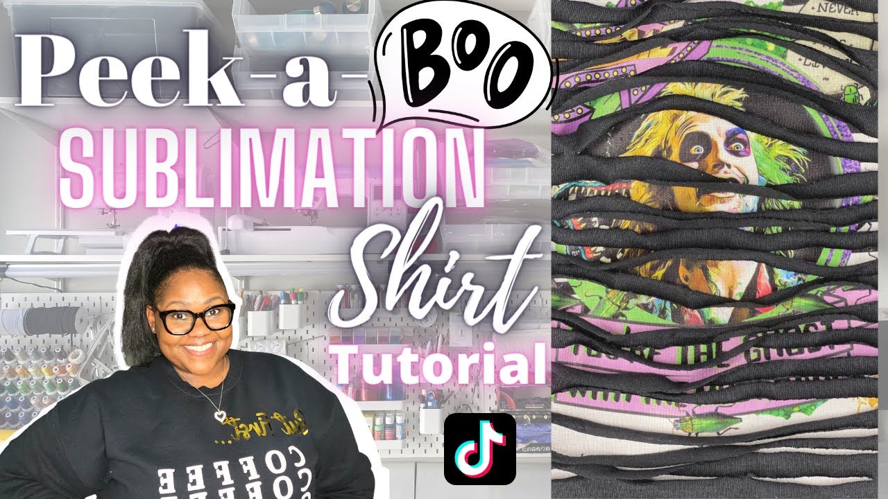 HOW TO MAKE A PEEK-A-BOO SUBLIMATION SHIRT | A STEP BY STEP TUTORIAL | EXTREMELY BEGINNER FRIENDLY