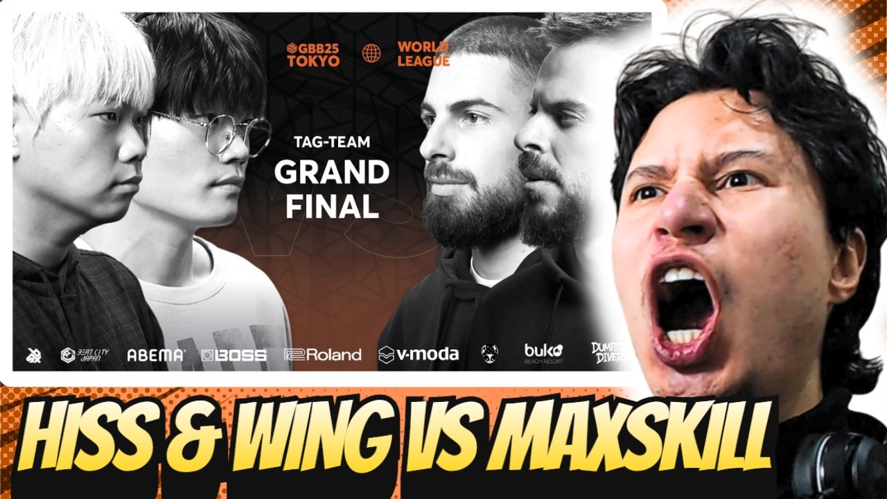 I NEED OVERTIME!! | HISS & WING vs MAXSKILL - GBB25 Tag Team Grand Final | REACTION