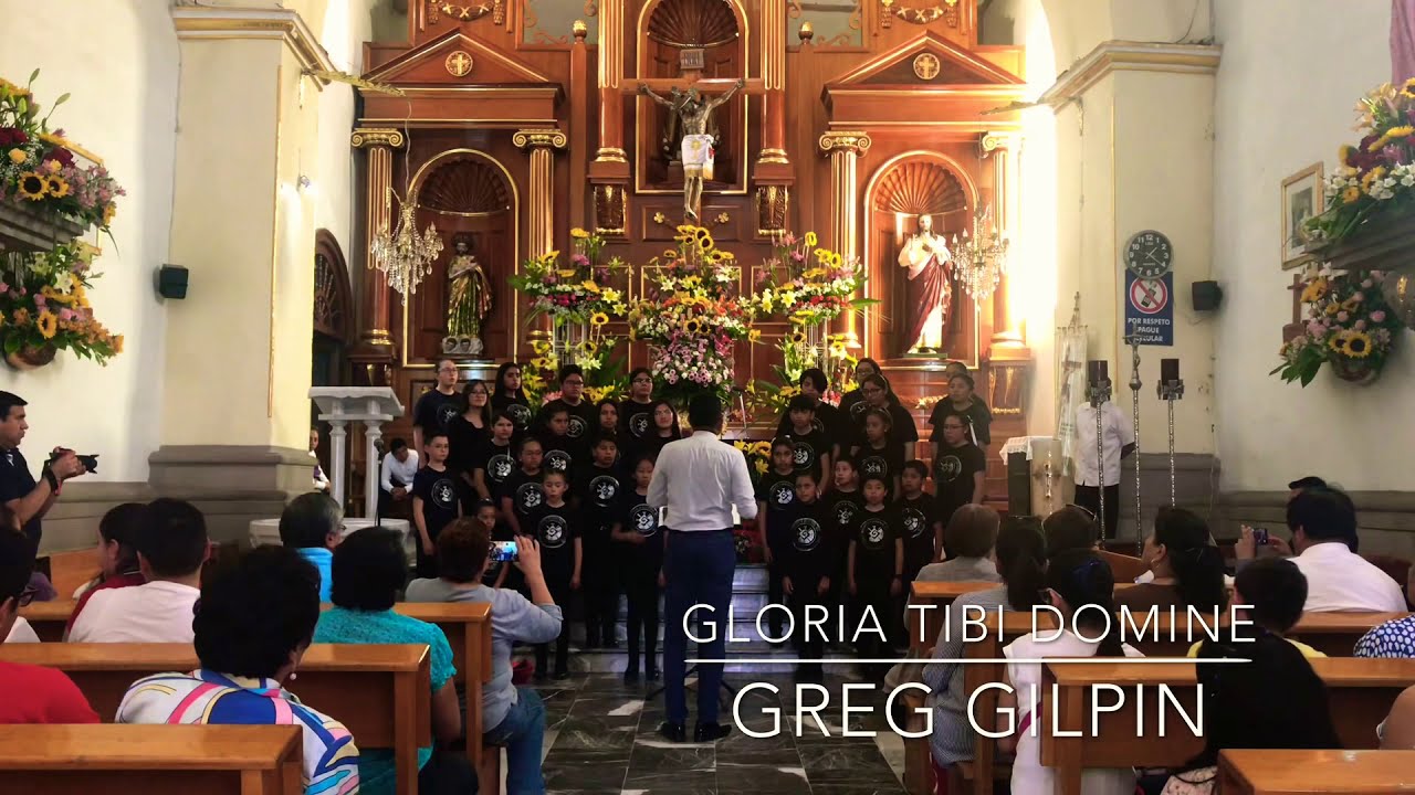 Gloria Tibi Domine / Greg Gilpin