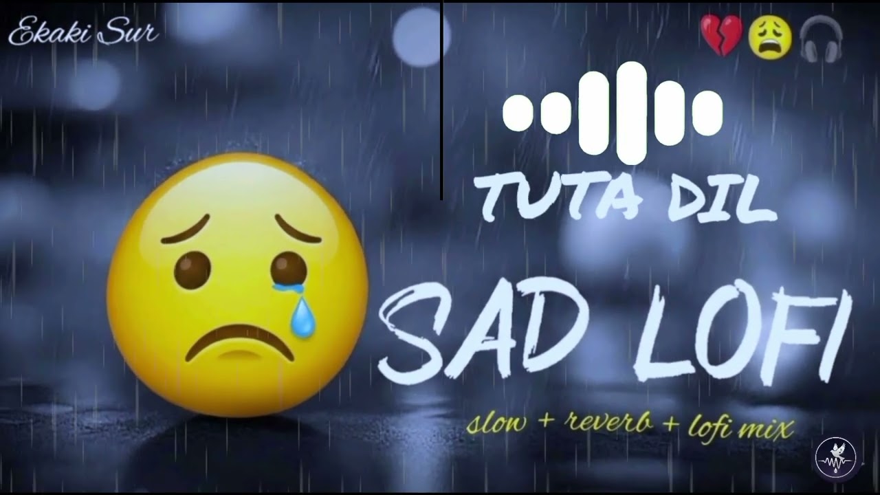 Tuta Dil | Sad Lofi - Slowed & Reverb | Ekaki Sur | Hindi Sad Songs 2026 | Soulful Nasheed Style