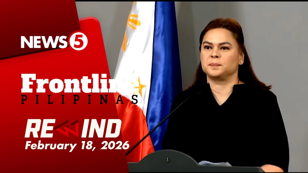 Frontline Pilipinas Rewind | February 18, 2026 #FrontlineRewind