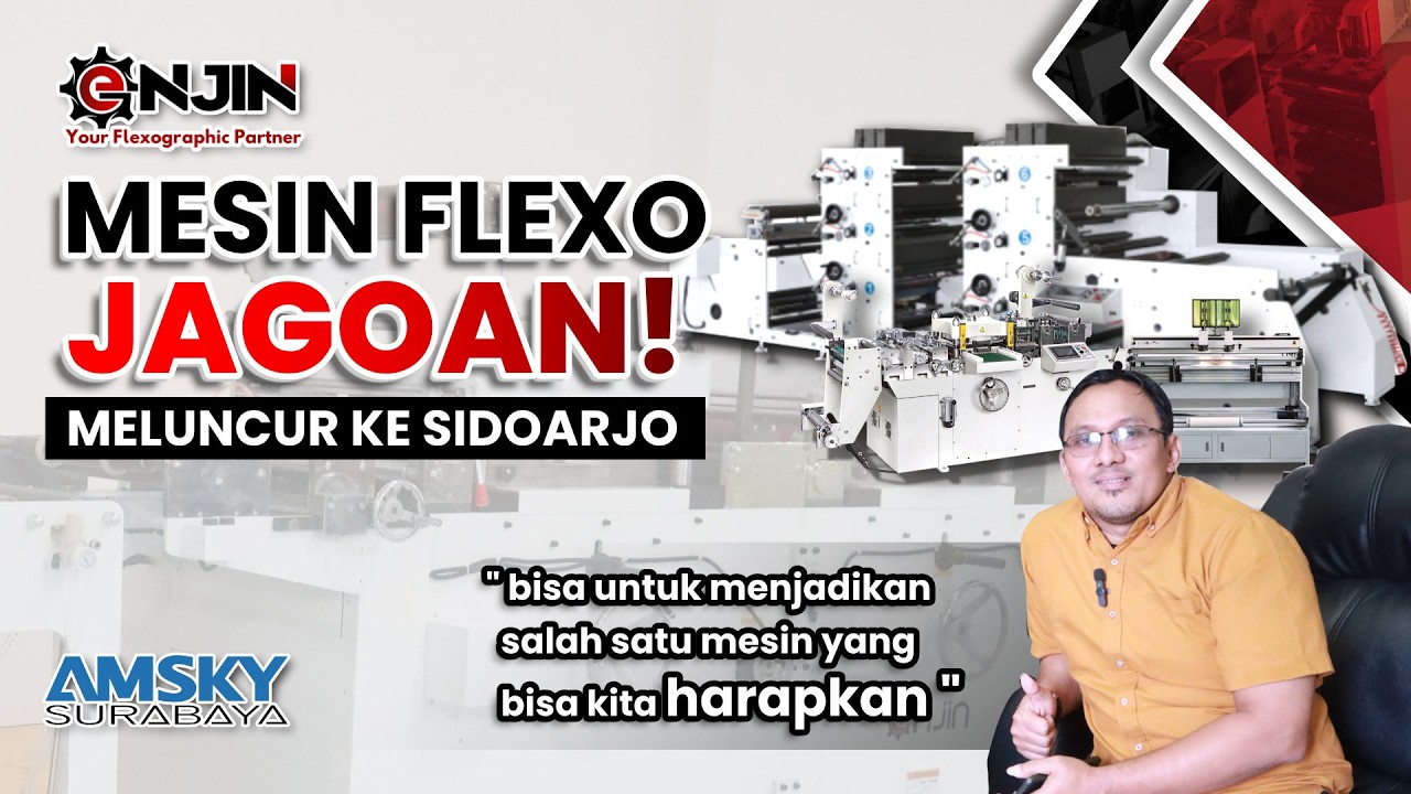 Kirim Mesin Cetak Flexo dan Flatbed Die Cutting ENJIN - AMSKY INDONESIA Official