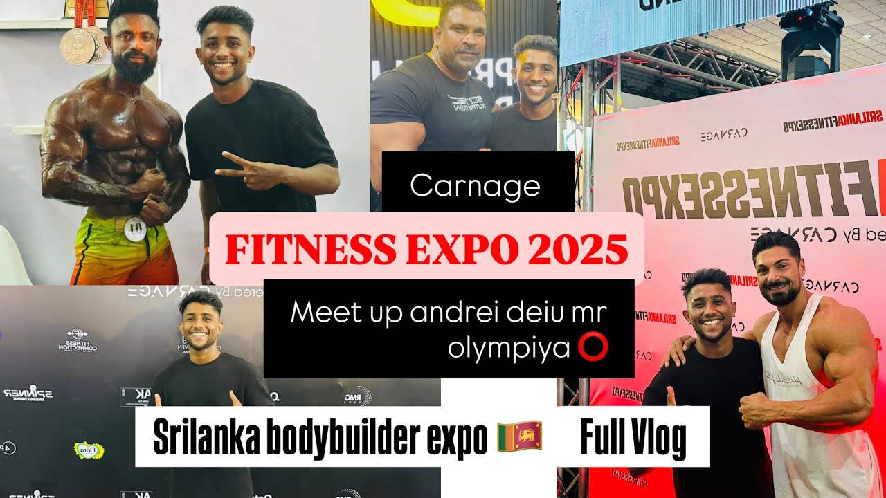 Carnage Fitness expo 2025 Full Vlog 🖤🇱🇰 Meet up Andrei deiu mr Olympiya #andreideiu#fitnessexpovlog