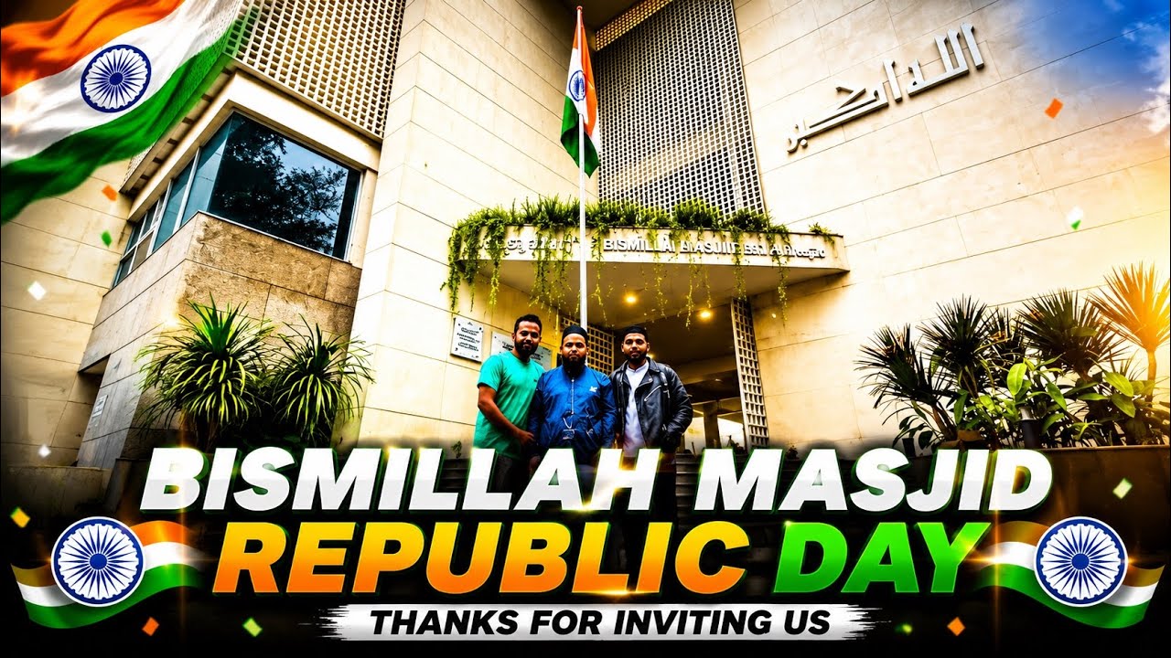 Bismillah Nagar Bismillah Masjid Rebuplic Day❤️