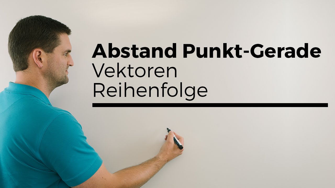 Abstand Punkt Gerade, Vektoren, Reihenfolge, Analytische Geometrie, Mathe by Daniel Jung