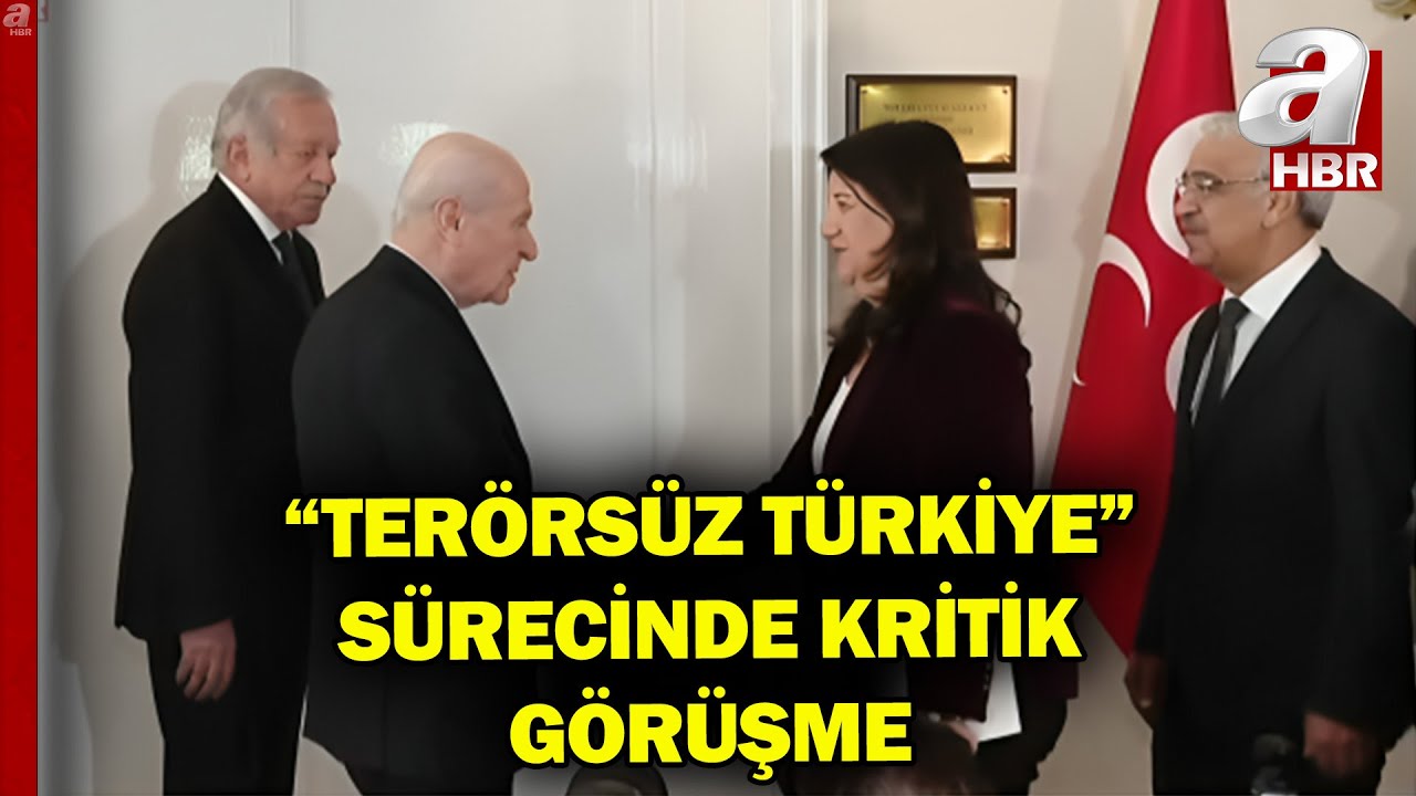 MHP Lideri Devlet Bah&ccedil;eli - İmralı Heyeti G&ouml;r&uuml;şmesi Başladı | A Haber